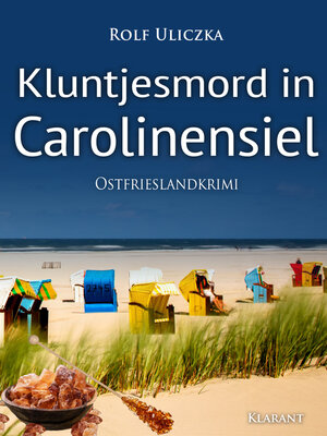 cover image of Kluntjesmord in Carolinensiel. Ostfrieslandkrimi